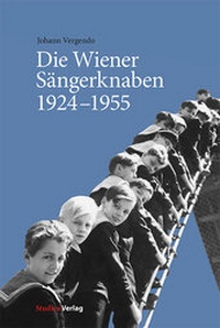 Abbildung von: Die Wiener Sängerknaben 1924-1955 - Studien Verlag
