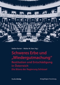Abbildung von: Schweres Erbe und "Wiedergutmachung" - Studien Verlag