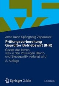 Abbildung von: Prüfungsvorbereitung Geprüfter Betriebswirt (IHK) - Springer Gabler