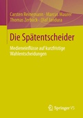 Cover: Die Sp&auml;tentscheider - Springer VS