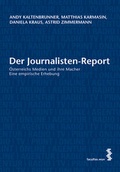 Cover: Der Journalisten-Report - Facultas
