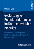 Cover: Gestaltung von Produkt&auml;nderungen im Kontext hybrider Produkte - Springer Gabler
