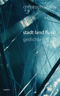 Cover: stadt land fluss - Leykam