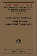 Cover: Hochpolymere organische Naturstoffe - Vieweg+Teubner Verlag