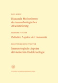 Cover: Humorale Mechanismen der immunbiologischen Abwehrleistung. Zellul&auml;re Aspekte der Immunit&auml;t. Immunologische Aspekte der modernen Endokrinologie - VS Verlag f&uuml;r Sozialwissenschaften