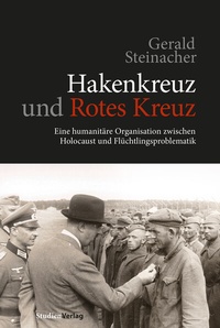 Abbildung von: Hakenkreuz und Rotes Kreuz - Studien Verlag