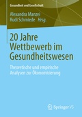 Cover: 20 Jahre Wettbewerb im Gesundheitswesen - Springer VS