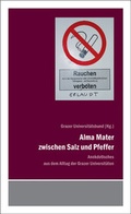 Cover: Alma Mater zwischen Salz und Pfeffer - Leykam