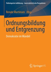 Abbildung von: Ordnungsbildung und Entgrenzung - Springer VS