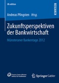 Cover: Zukunftsperspektiven der Bankwirtschaft - Springer Gabler