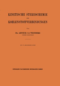 Abbildung von: Kinetische Stereochemie der Kohlenstoffverbindungen - Vieweg+Teubner Verlag