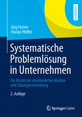 Cover: Systematische Probleml&ouml;sung in Unternehmen - Springer Gabler