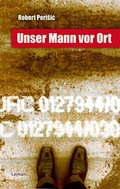 Cover: Unser Mann vor Ort - Leykam