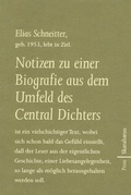 Cover: Notizen zu einer Biografie aus dem Umfeld des Central Dichters - L&ouml;wenzahn Verlag in der Studienverlag Ges.m.b.H.