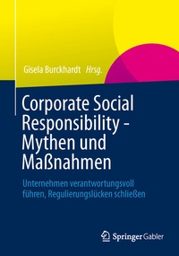 Abbildung von: Corporate Social Responsibility - Mythen und Maßnahmen - Springer Gabler