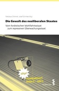 Cover: Die Gewalt des neoliberalen Staates - Facultas