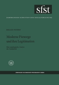 Enlarge image Cover: Moderne Fürsorge und ihre Legitimation - VS Verlag für Sozialwissenschaften