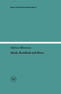 Enlarge image Cover: Musik, Rundfunk und Hörer - VS Verlag für Sozialwissenschaften