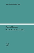 Cover: Musik, Rundfunk und H&ouml;rer - VS Verlag f&uuml;r Sozialwissenschaften
