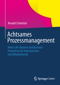 Cover: Achtsames Prozessmanagement - Springer Gabler