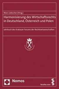 Abbildung von: Harmonisierung des Wirtschaftsrechts in Deutschland, Österreich und Polen - Facultas