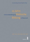 Cover: 25 Jahre Universit&auml;tslehrgang Politische Bildung in &Ouml;sterreich - Facultas