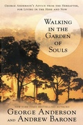 Cover: Walking in the Garden of Souls - Penguin Putnam Inc