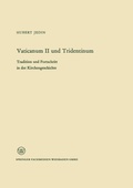 Cover: Vaticanum II und Tridentinum - VS Verlag f&uuml;r Sozialwissenschaften
