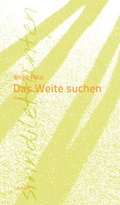 Cover: Das Weite suchen - Leykam