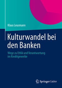 Abbildung von: Kulturwandel bei den Banken - Springer Gabler