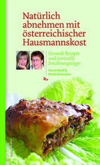 Abbildung von: Natürlich abnehmen mit österreichischer Hausmannskost - Löwenzahn Verlag in der Studienverlag Ges.m.b.H.