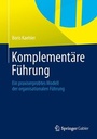 Cover: Komplementäre Führung - Springer Gabler