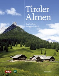 Abbildung von: Tiroler Almen - Löwenzahn Verlag in der Studienverlag Ges.m.b.H.