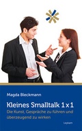 Cover: Kleines Smalltalk 1x1 - Leykam