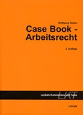Cover: Case Book - Arbeitsrecht - Leykam