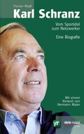 Cover: Karl Schranz - Styria Regional in Verlagsgruppe Styria GmbH & Co. KG