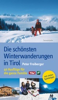 Cover: Die sch&ouml;nsten Winterwanderungen in Tirol - L&ouml;wenzahn Verlag in der Studienverlag Ges.m.b.H.