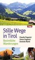 Cover: Stille Wege in Tirol - L&ouml;wenzahn Verlag in der Studienverlag Ges.m.b.H.