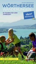 Cover: W&ouml;rtherseewanderungen - Styria Regional in Verlagsgruppe Styria GmbH & Co. KG