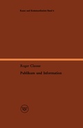 Cover: Publikum und Information - VS Verlag f&uuml;r Sozialwissenschaften