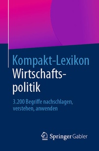 Bild: Kompakt-Lexikon Wirtschaftspolitik - Springer Gabler