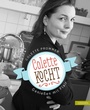 Cover: Colette kocht - L&ouml;wenzahn Verlag in der Studienverlag Ges.m.b.H.
