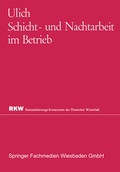 Cover: Schicht- und Nachtarbeit im Betrieb - VS Verlag f&uuml;r Sozialwissenschaften