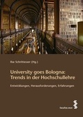 Cover: University goes Bologna: Trends in der Hochschullehre - Facultas