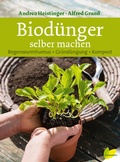 Cover: Biod&uuml;nger selber machen - L&ouml;wenzahn Verlag in der Studienverlag Ges.m.b.H.