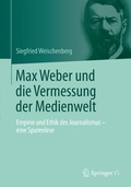 Cover: Max Weber und die Vermessung der Medienwelt - Springer VS