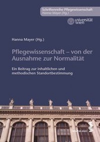 Abbildung von: Pflegewissenschaft - von der Ausnahme zur Normalität - Facultas