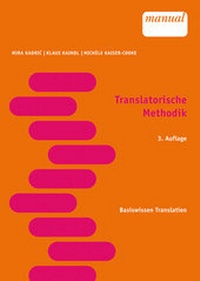 Enlarge image Cover: Translatorische Methodik - Facultas