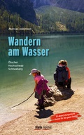 Cover: Wandern am Wasser - Styria Regional in Verlagsgruppe Styria GmbH & Co. KG