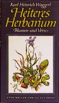 Cover: Heiteres Herbarium - Otto M&uuml;ller Verlag GmbH
